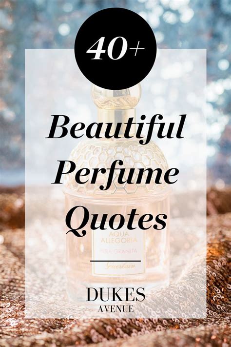 parfüm sprüche|scented perfume quotes.